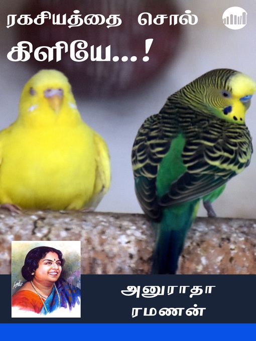 Title details for Ragasiyathai Sol Kiliye..! by Anuradha Ramanan - Available